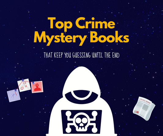 Top Crime Mystery Books That Keep You Guessing Until the End