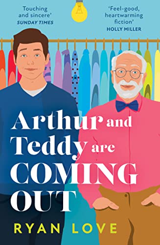 Arthur and Teddy Are Coming Out: The uplifting, feel-good read of 2023
