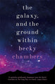 The Galaxy, and the Ground Within (Wayfarers, #4)