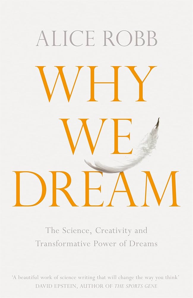 Why We Dream