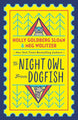 To Night Owl From Dogfish