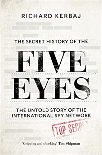 The Secret History of the Five Eyes - A Box of Stories