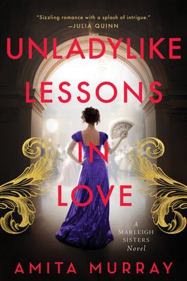 Unladylike Lessons in Love (The Marleigh Sisters, Book 1) - A Box of Stories